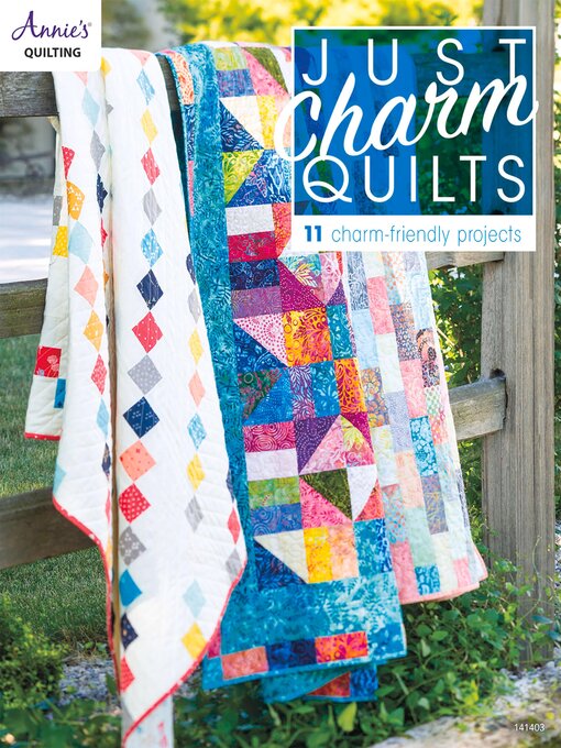 Title details for Just Charm Quilts by Annie's - Available